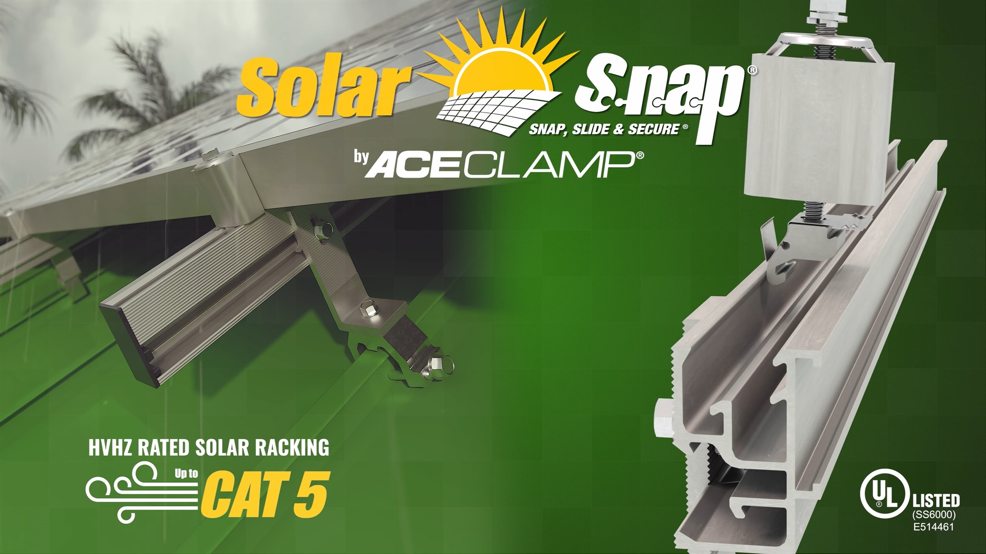 Solar Snap® Solar Racking HVHZ Rated up to Cat5